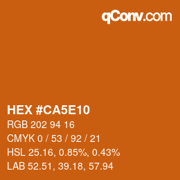 カラーコード: HEX #CA5E10 | qconv.com