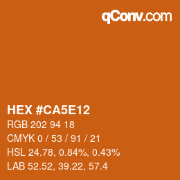 Color code: HEX #CA5E12 | qconv.com