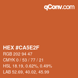 Color code: HEX #CA5E2F | qconv.com