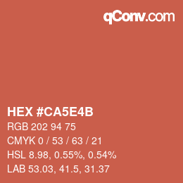 カラーコード: HEX #CA5E4B | qconv.com