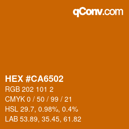 カラーコード: HEX #CA6502 | qconv.com
