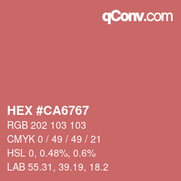 Color code: HEX #CA6767 | qconv.com