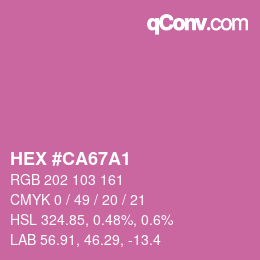 カラーコード: HEX #CA67A1 | qconv.com