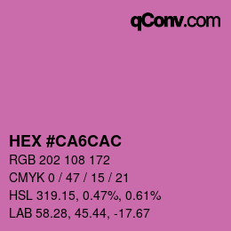 颜色代码: HEX #CA6CAC | qconv.com
