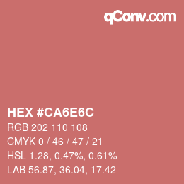 Código de color: HEX #CA6E6C | qconv.com