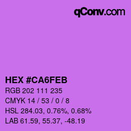 カラーコード: HEX #CA6FEB | qconv.com