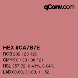 Color code: HEX #CA7B7E | qconv.com