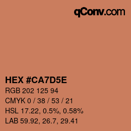 Color code: HEX #CA7D5E | qconv.com