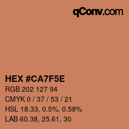 Color code: HEX #CA7F5E | qconv.com