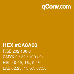 カラーコード: HEX #CA8A00 | qconv.com