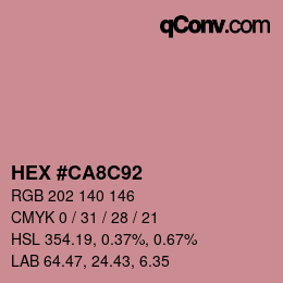 カラーコード: HEX #CA8C92 | qconv.com