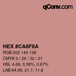 Color code: HEX #CA8F8A | qconv.com