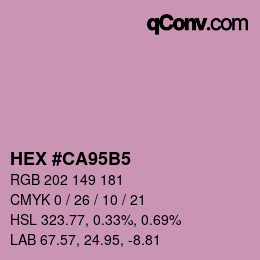 カラーコード: HEX #CA95B5 | qconv.com