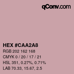 カラーコード: HEX #CAA2A8 | qconv.com