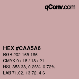 Color code: HEX #CAA5A6 | qconv.com