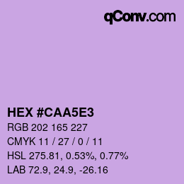 Farbcode: HEX #CAA5E3 | qconv.com