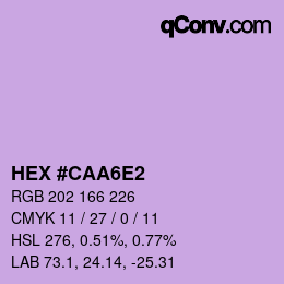 Color code: HEX #CAA6E2 | qconv.com