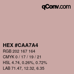 Color code: HEX #CAA7A4 | qconv.com