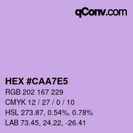 カラーコード: HEX #CAA7E5 | qconv.com