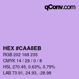 カラーコード: HEX #CAA8EB | qconv.com