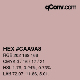 カラーコード: HEX #CAA9A8 | qconv.com