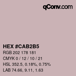 カラーコード: HEX #CAB2B5 | qconv.com