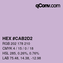 Code couleur: HEX #CAB2D2 | qconv.com