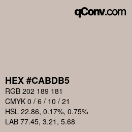 颜色代码: HEX #CABDB5 | qconv.com