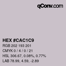 カラーコード: HEX #CAC1C9 | qconv.com