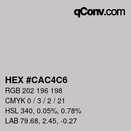Color code: HEX #CAC4C6 | qconv.com