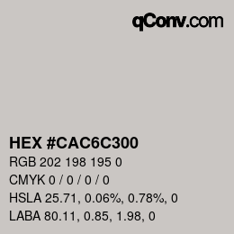 颜色代码: HEX #CAC6C300 | qconv.com