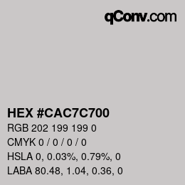 Color code: HEX #CAC7C700 | qconv.com