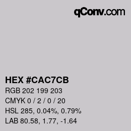 颜色代码: HEX #CAC7CB | qconv.com