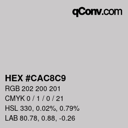 カラーコード: HEX #CAC8C9 | qconv.com