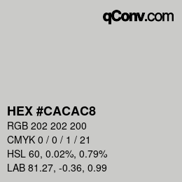 Color code: HEX #CACAC8 | qconv.com