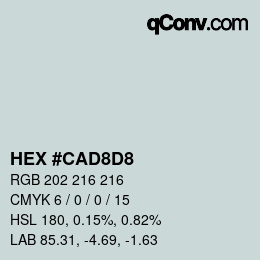 Color code: HEX #CAD8D8 | qconv.com