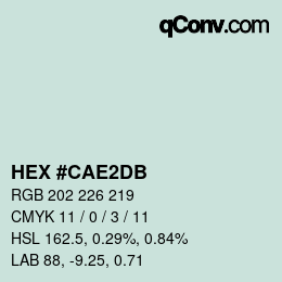 颜色代码: HEX #CAE2DB | qconv.com