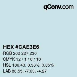 Color code: HEX #CAE3E6 | qconv.com