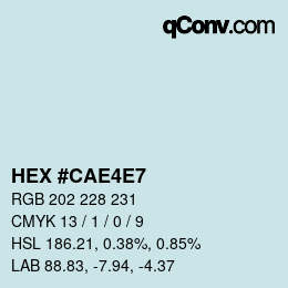 颜色代码: HEX #CAE4E7 | qconv.com