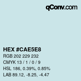 Color code: HEX #CAE5E8 | qconv.com