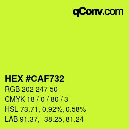 カラーコード: HEX #CAF732 | qconv.com