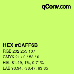 Color code: HEX #CAFF6B | qconv.com