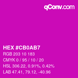 カラーコード: HEX #CB0AB7 | qconv.com