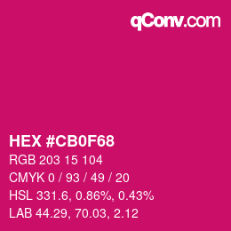 Color code: HEX #CB0F68 | qconv.com