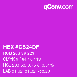 Color code: HEX #CB24DF | qconv.com