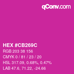 カラーコード: HEX #CB269C | qconv.com