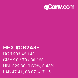 Color code: HEX #CB2A8F | qconv.com