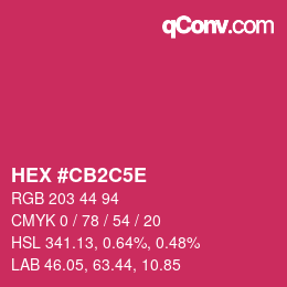 カラーコード: HEX #CB2C5E | qconv.com
