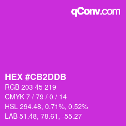 Color code: HEX #CB2DDB | qconv.com