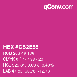 カラーコード: HEX #CB2E88 | qconv.com